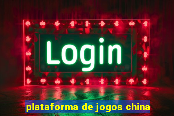 plataforma de jogos china