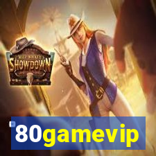 80gamevip