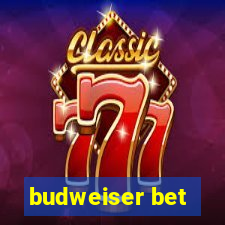 budweiser bet