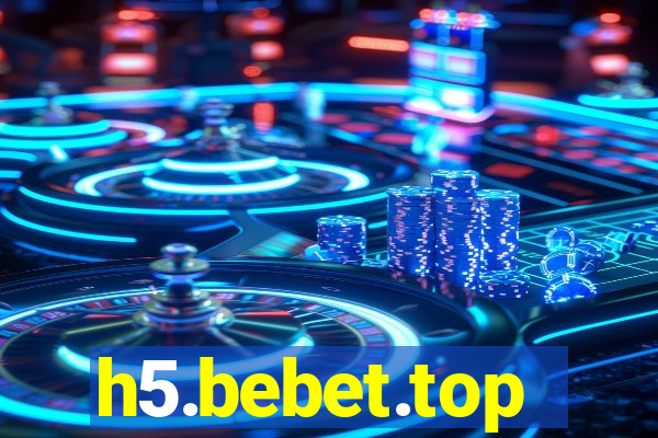 h5.bebet.top