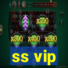 ss vip