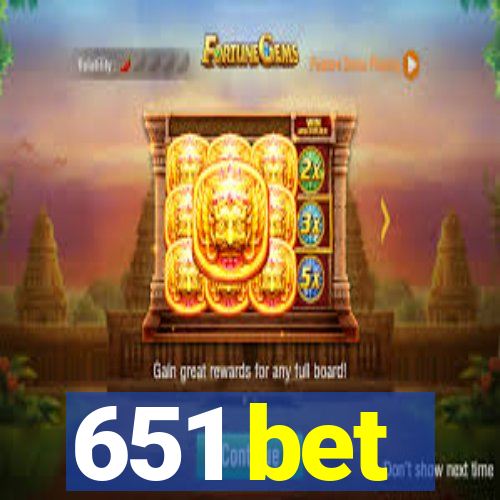 651 bet