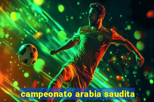 campeonato arabia saudita