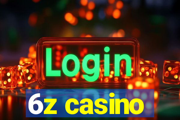 6z casino