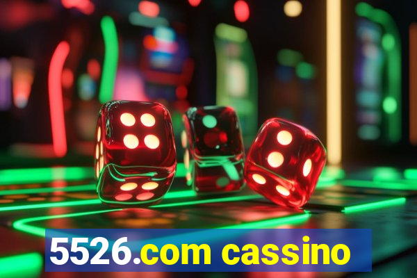 5526.com cassino