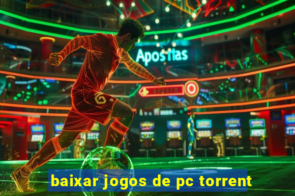 baixar jogos de pc torrent