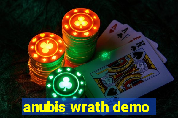 anubis wrath demo