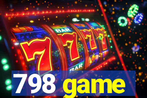 798 game