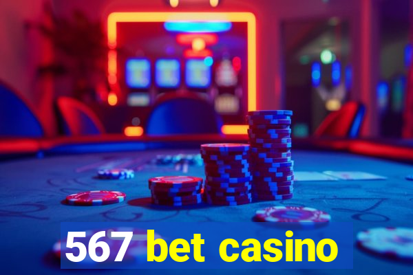 567 bet casino