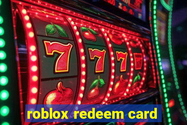 roblox redeem card