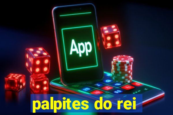 palpites do rei