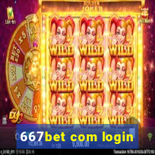 667bet com login