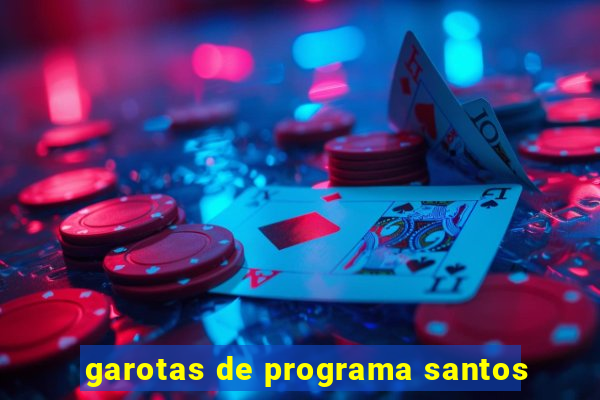 garotas de programa santos