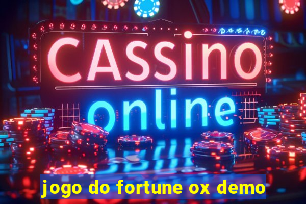 jogo do fortune ox demo