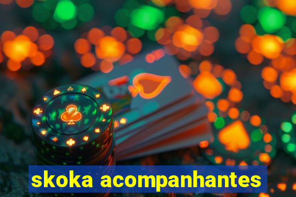 skoka acompanhantes