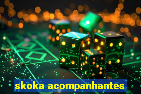 skoka acompanhantes