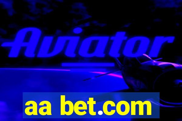 aa bet.com