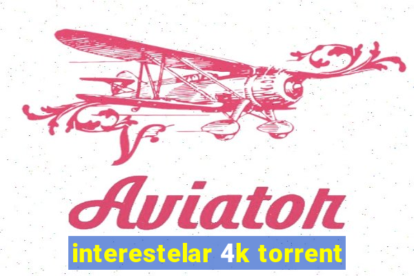 interestelar 4k torrent