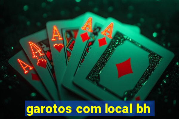 garotos com local bh