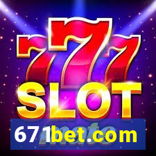 671bet.com