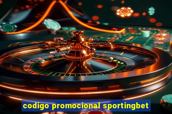 codigo promocional sportingbet