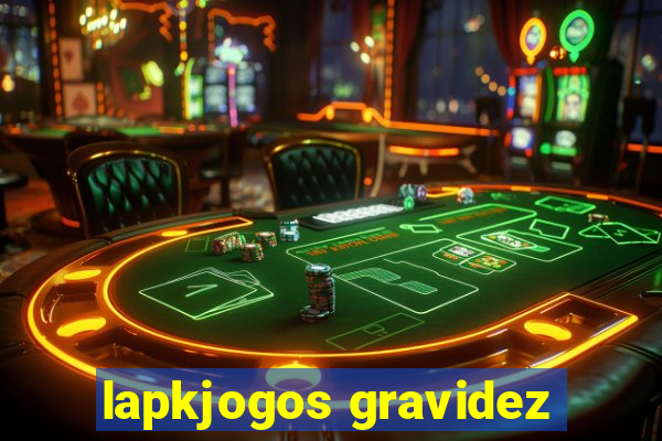 lapkjogos gravidez