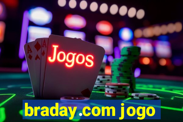 braday.com jogo