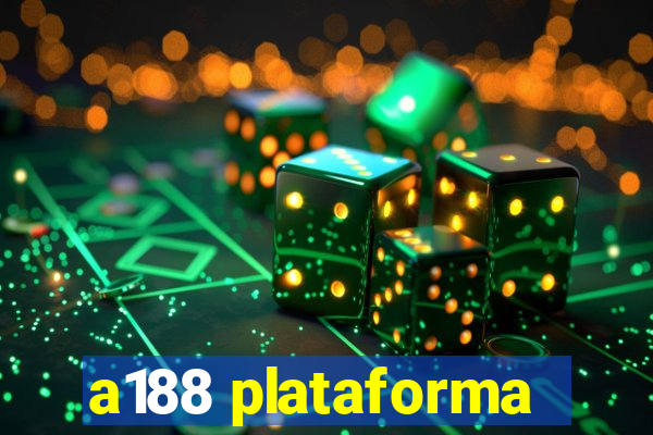 a188 plataforma