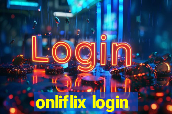 onliflix login