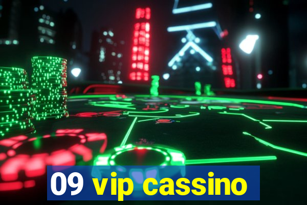 09 vip cassino