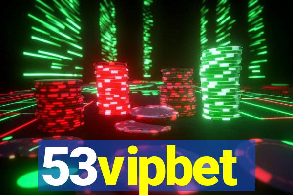 53vipbet