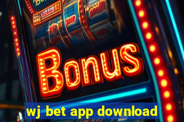 wj bet app download