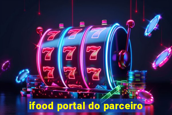 ifood portal do parceiro