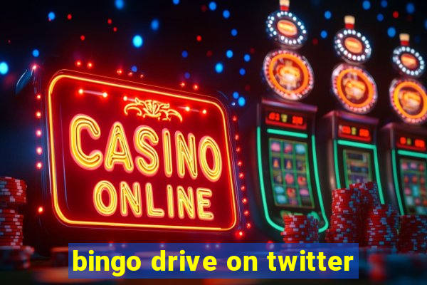 bingo drive on twitter