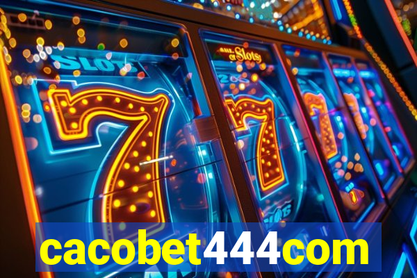 cacobet444com