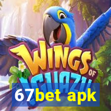 67bet apk