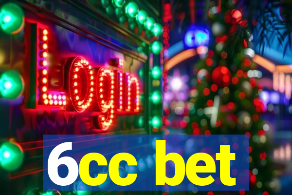 6cc bet