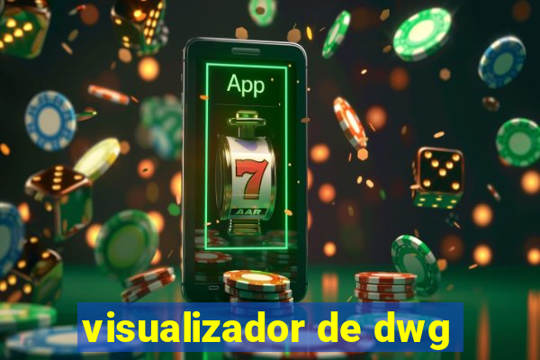 visualizador de dwg