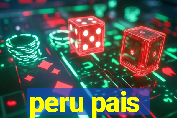 peru pais