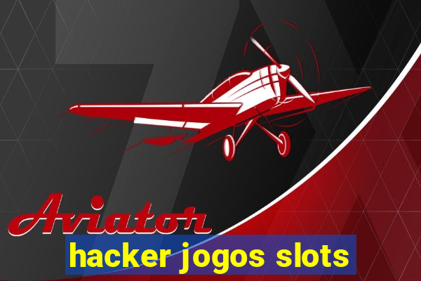 hacker jogos slots