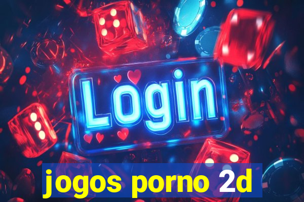 jogos porno 2d