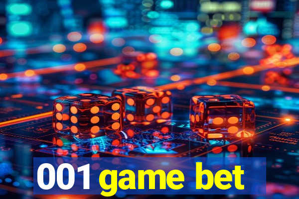 001 game bet