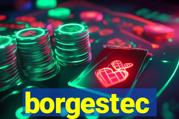 borgestec