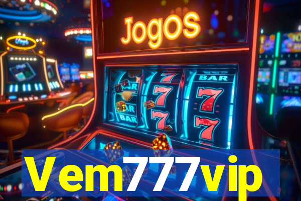 Vem777vip