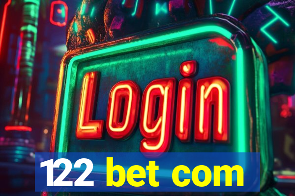 122 bet com