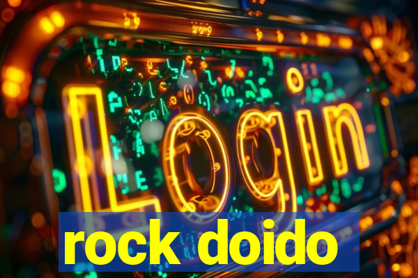 rock doido