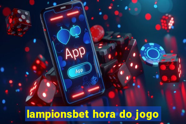 lampionsbet hora do jogo