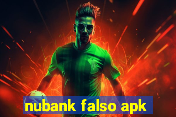 nubank falso apk