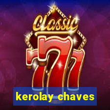 kerolay chaves