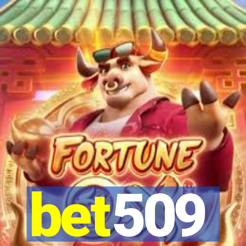 bet509